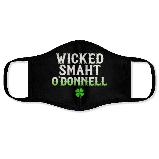 Wicked Smaht O'Donnell Clan Boston Irish Slang Face Masks