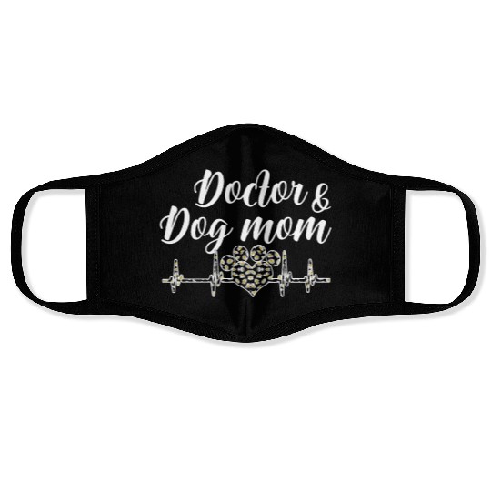 Doctor And Dog Mom Cute Dog Lover Women Face Masks
