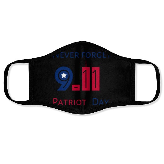 Never Forget Patriot Day 9.11 Face Masks
