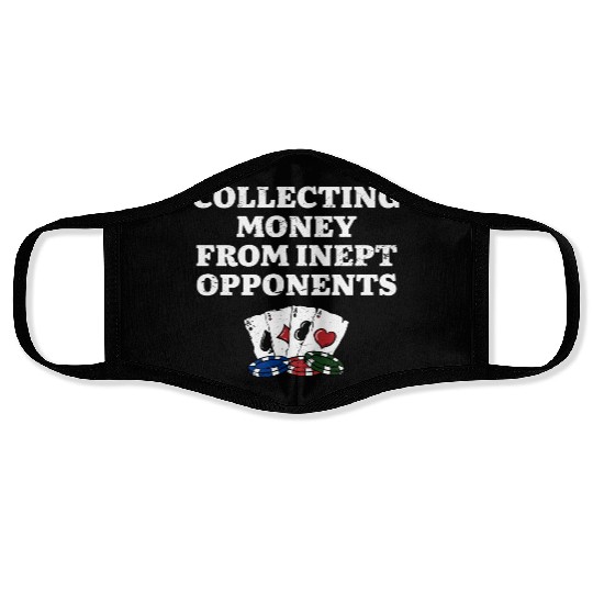 Money from Inept Opponentss Poker Gambler Poker Face Masks