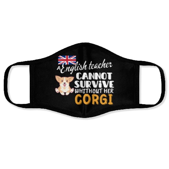 English teacher gift idea for women dog Corgi Face Masks
