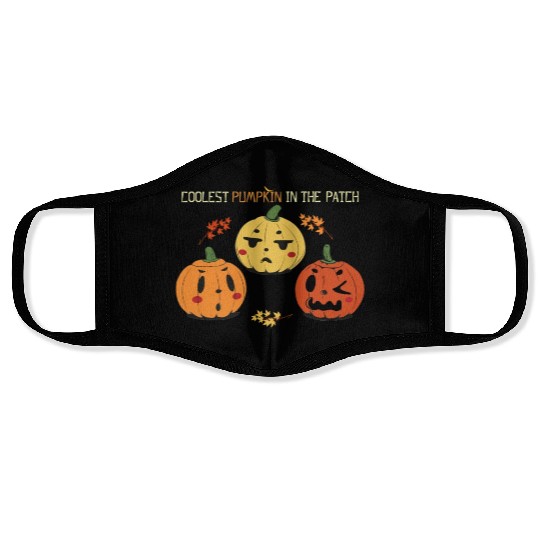 Coolest Pumpkins in the patch Face Masks