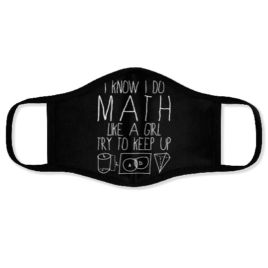 i know i do math Face Masks