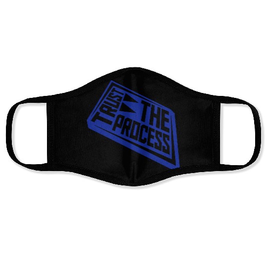 trust the process quote Face Masks