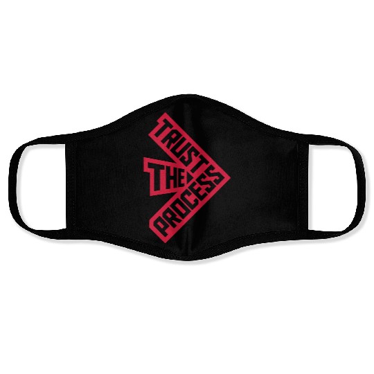 trust the process quote Face Masks