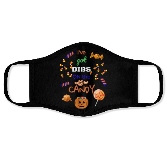 Ive Got Dibs On The Candy Halloween Face Masks