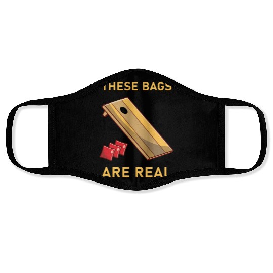 These Bags Are Real - Cornhole Face Masks