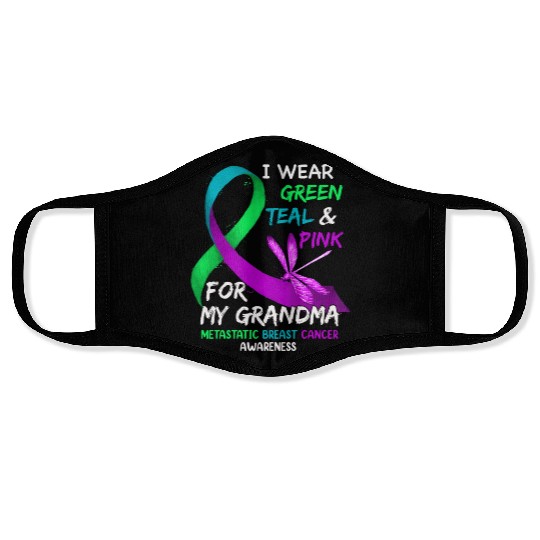 I Wear Green Teal Pink For My Grandma Metastatic Face Masks