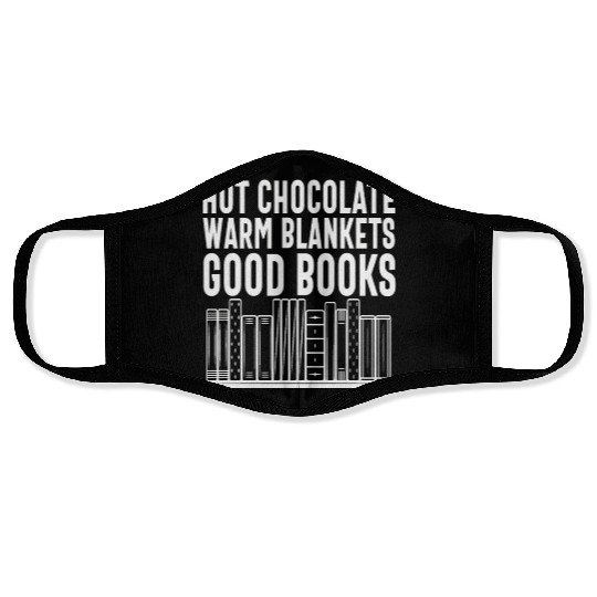Hot Chocolate Warm Blanket Good Books Cool Quotes Face Masks
