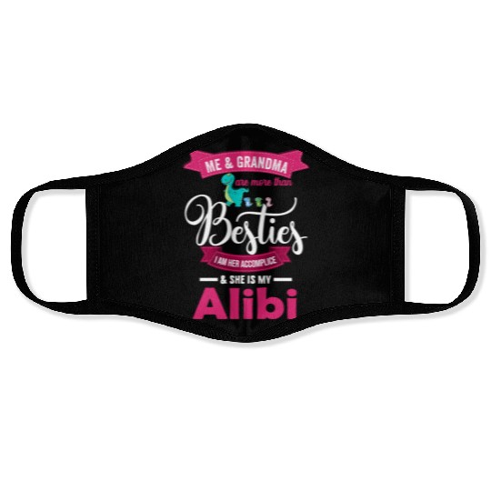 Me Grandma are more than Besties I AM HER Face Masks