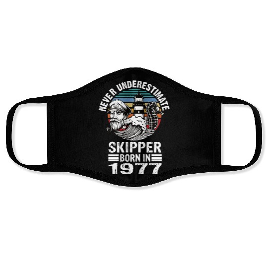Never Underestimate Skipper Born In 1977 Face Masks
