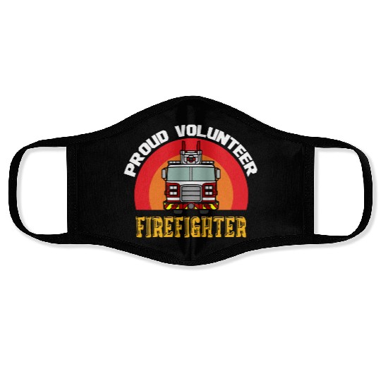 Proud Volunteer Firefighter Face Masks