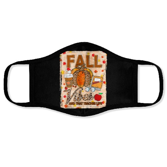 Fall Vibes And That Teacher Life Bleached Face Masks