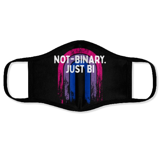 Not-binary Just Bi Bisexual Sayings Bi Pride Face Masks