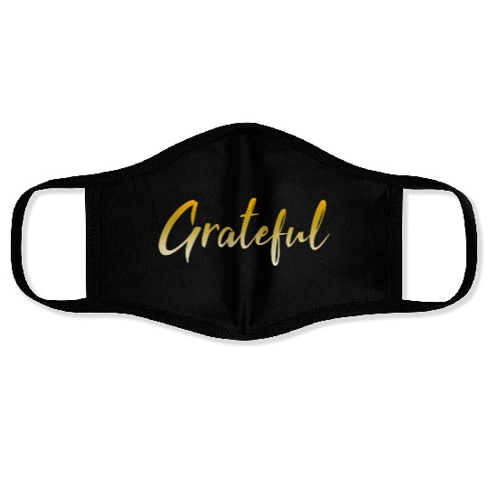 Grateful - Gold FINAL 1 Face Masks