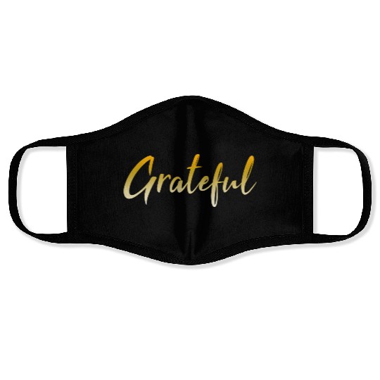Grateful - Gold FINAL 1 Face Masks