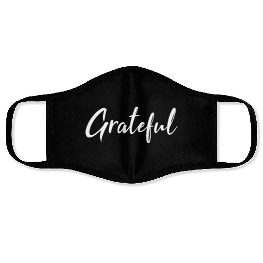 Grateful - White FINAL 1 Face Masks