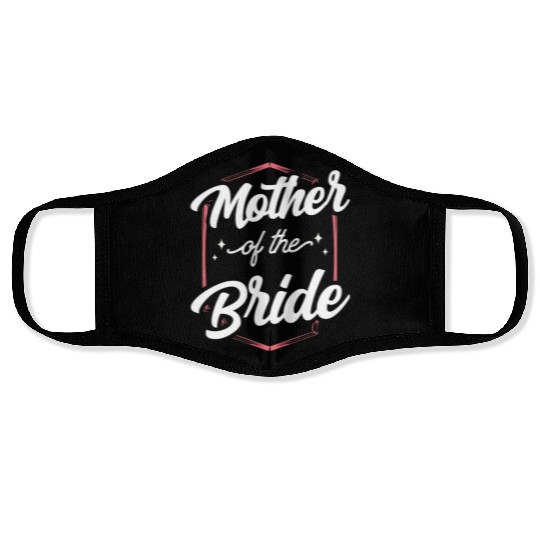 Mother Of The Bride Bachelorette Party Wedding Face Masks