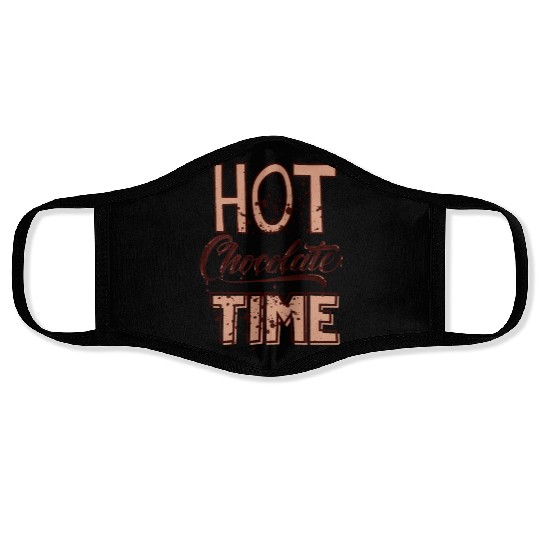 Cute winter quotes - hot chocolate time Face Masks