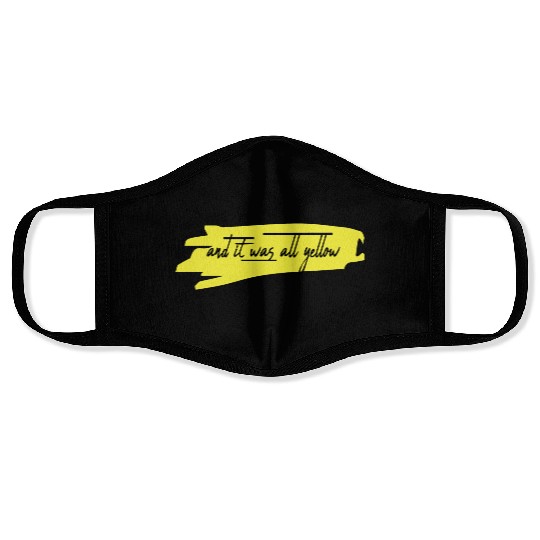 and it was all yellow Face Masks