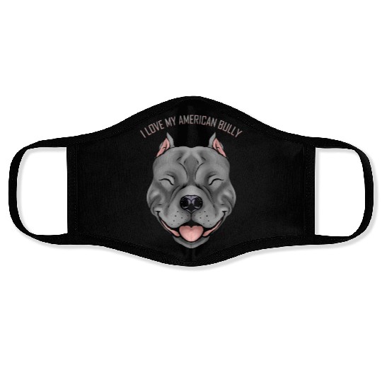 Dog Lover - I Love My American Bully Face Masks