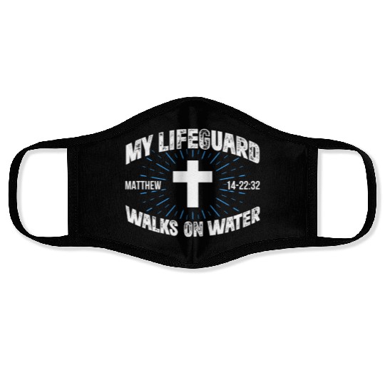 My Lifeguard Walks On Water Face Masks