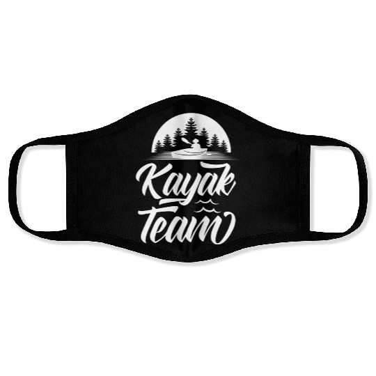 Kayak Team Lover Kayaking Hobby Kayakist Face Masks