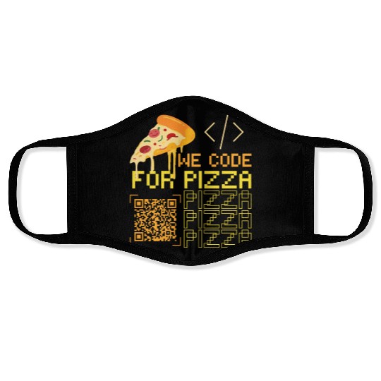 We Code For Pizza | Software Developer Memes Face Masks