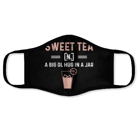 Funny Sweet Tea N A Big Ol Hug In A Jar Face Masks