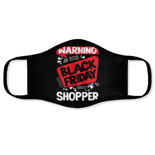 Warning Black Friday Shopper for Shopping Fans Face Masks