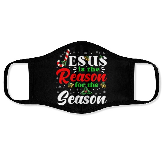 Jesus Is The Reason For The Season Christmas Face Masks