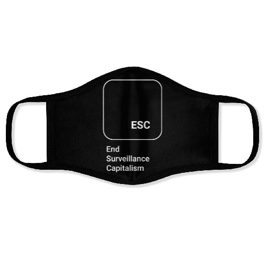 ESC - End Surveillance Capitalism Face Masks