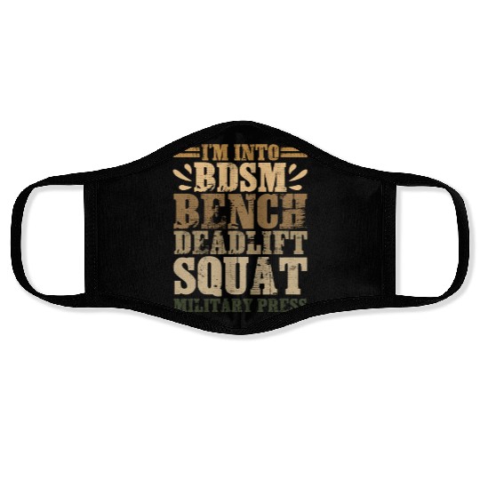 Im Into BDSM Bench Squat Deadlift Military Press17 Face Masks