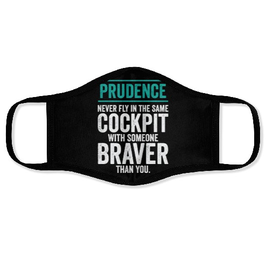 Prudence Wisdom Quotes Pilot Philosophy Face Masks