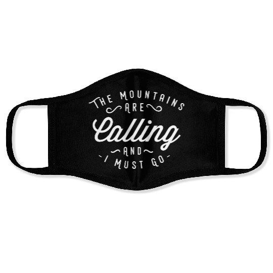 The Mountains are calling Face Masks