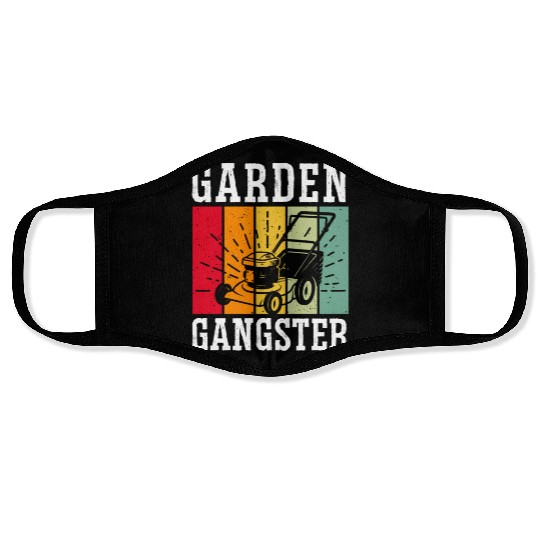 GARDEN GANGSTER I Plants Gardener Gardening Face Masks