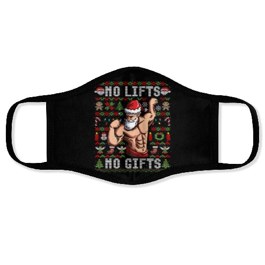 Funny No Lifts No Gifts Ugly Christmas Workout Face Masks