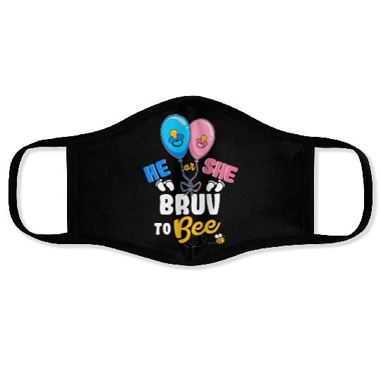 He or She Bruv To Bee Best Brother Ever Big Bro Face Masks