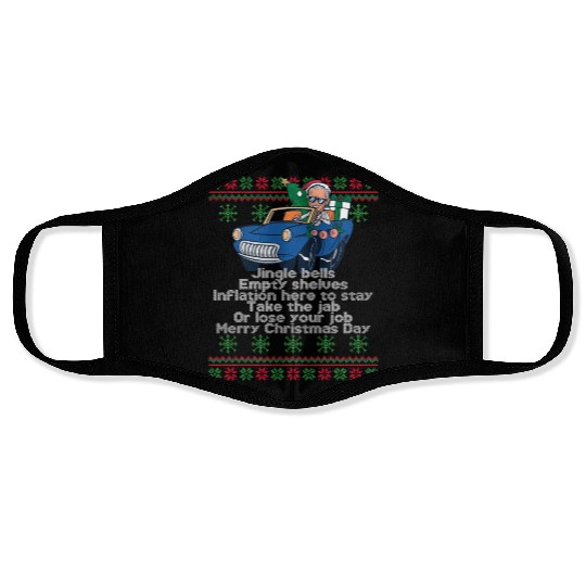 Jingle Bells Empty Shelves Inflation Here Funny Ch Face Masks