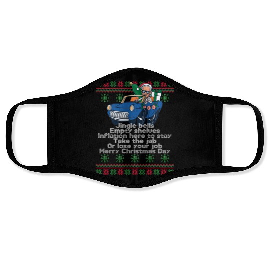 Jingle Bells Empty Shelves Inflation Here Funny Ch Face Masks