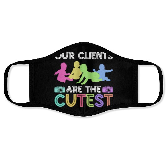 Our Clients Are The Cutest - Newborn Photographer Face Masks