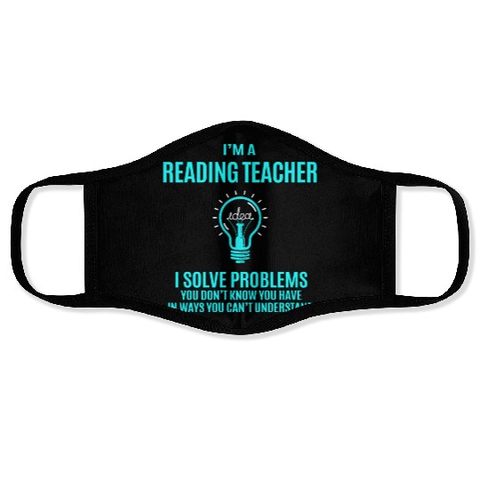 Reading Teacher Face Masks - I Solve Problems Gift It