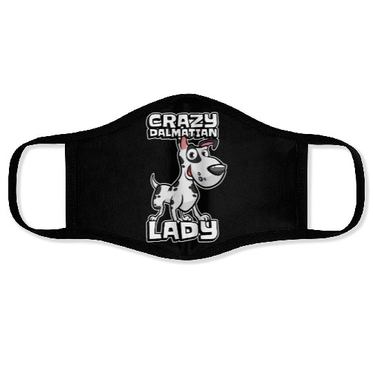 Dalmatian Crazy Dalmatian Lady Face Masks