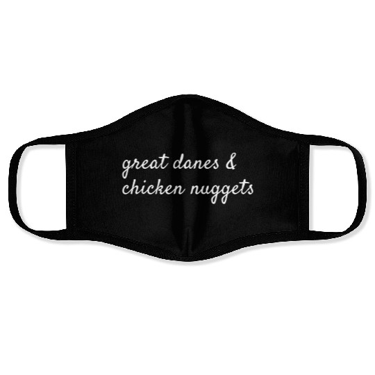 Great Danes And Chicken Nuggets Face Masks