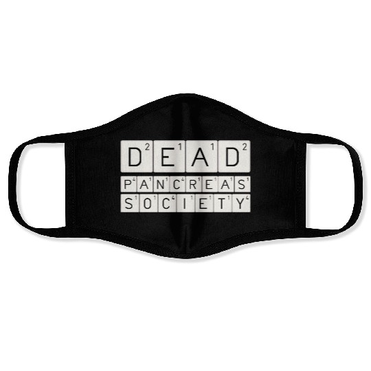 Dead Pancreas Society Face Masks