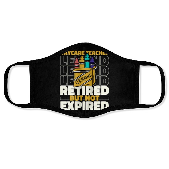 Daycare Teacher Retired Face Masks