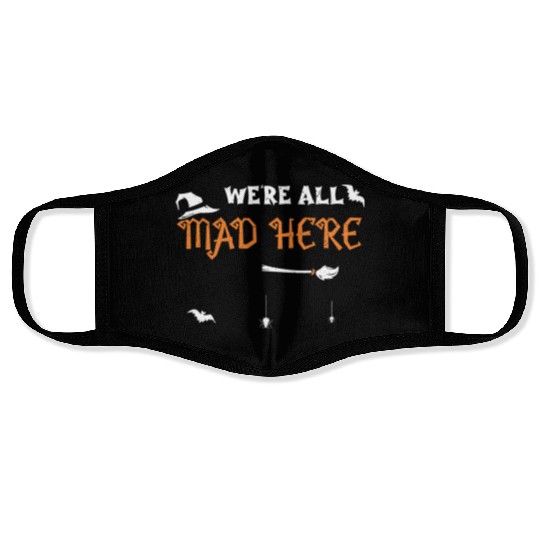 We're All Mad Here - Halloween Face Masks
