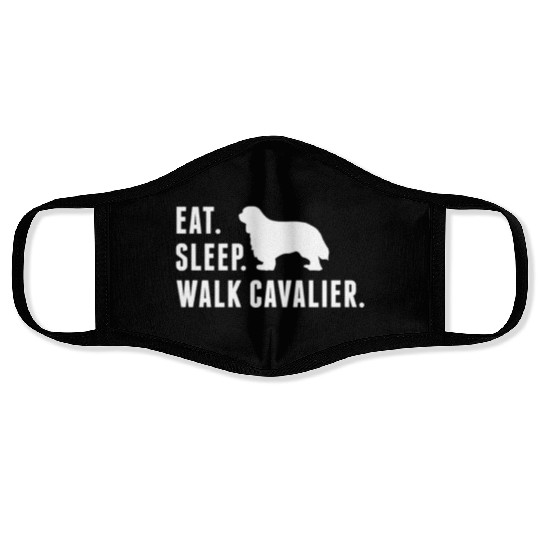 Eat Sleep Walk Cavalier King Charles Spaniel Face Masks