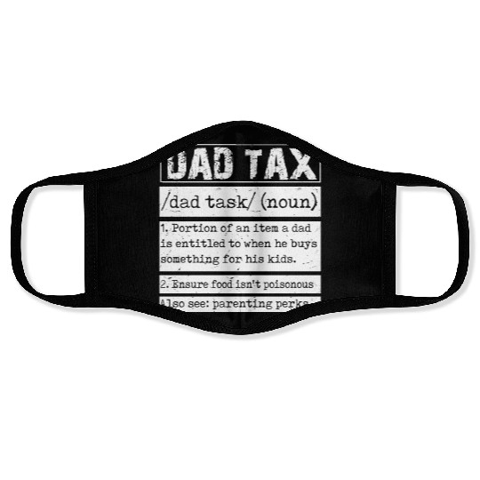 Vintage Dad Tax Definition Men Funny Father's Day Face Masks