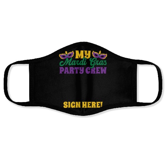 Mardi Gras - Party Crew Sign Here Face Masks